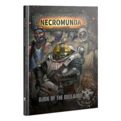 Necromunda - Book Of The Outlands