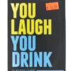 You Laugh You Drink: A Party Game -game Shop DSS7194