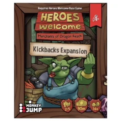 Heroes Welcome: Kickbacks Expansion