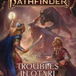 Pathfinder 2E RPG: Adventure - Troubles In Otari